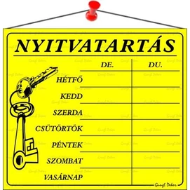 Információs tábla, 20x17,5 cm, &quot;Nyitvatartás&quot;, sárga