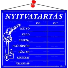 Információs tábla, 20x17,5 cm, &quot;Nyitvatartás&quot;, kék