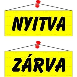 Információs tábla, 22x8,5 cm, kétoldalas, &quot;Nyitva/Zárva&quot;, sárga