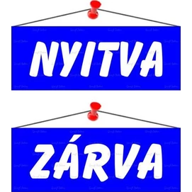 Információs tábla, 22x8,5 cm, kétoldalas, &quot;Nyitva/Zárva&quot;, kék