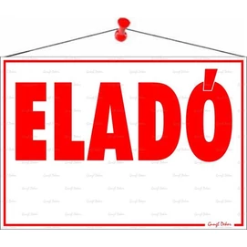 Információs tábla, 50x35 cm, &quot;Eladó&quot;