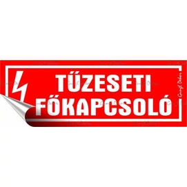 Információs matrica, 14x5 cm, &quot;Tűzeseti főkapcsoló&quot;
